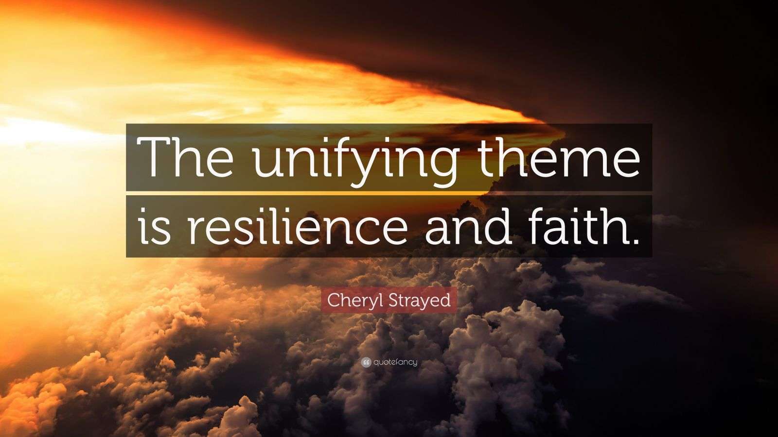 Sunset sky with clouds and a quote about resilience and faith.