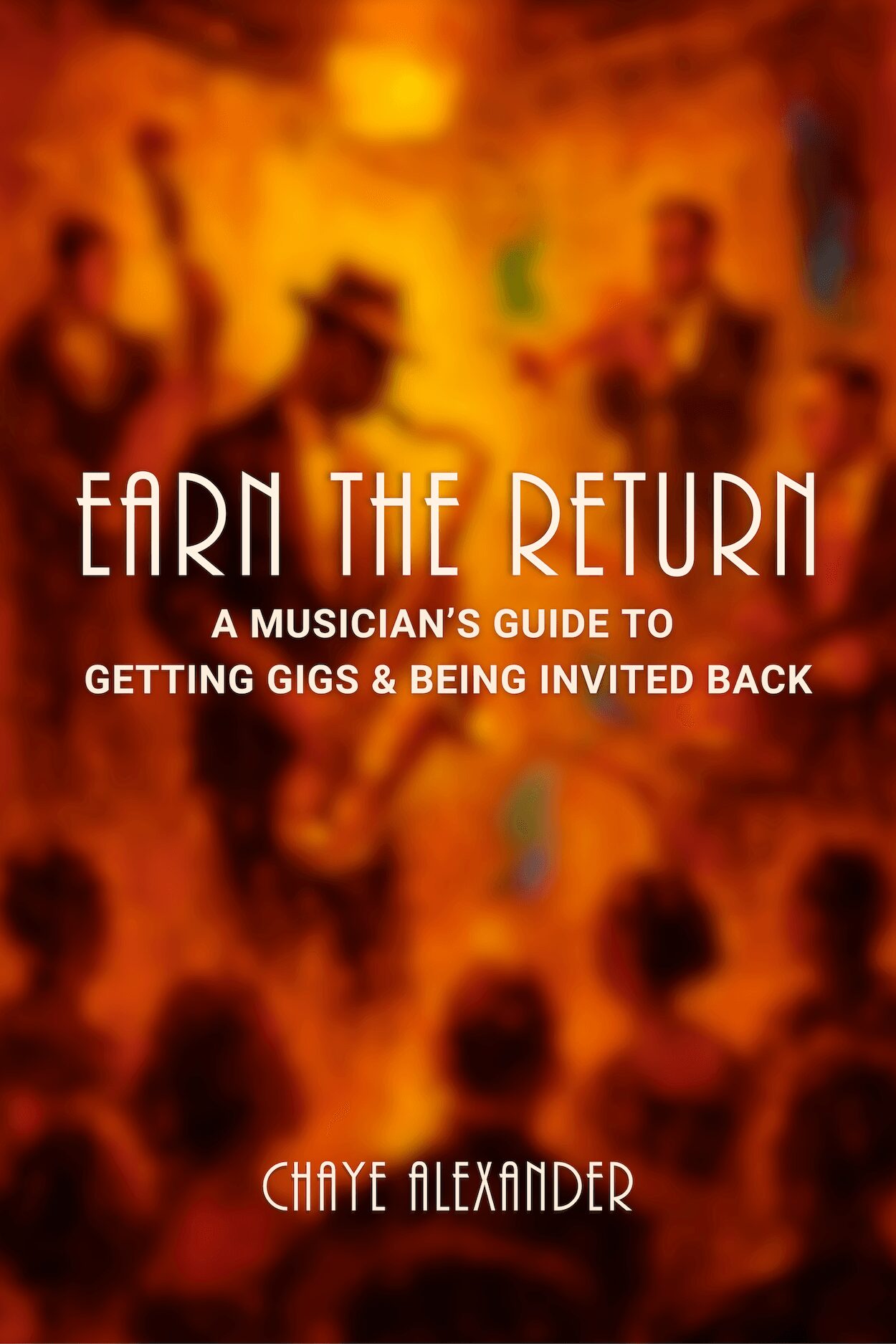 Book cover with a blurred background of people at a music event, title 'Farn The Return' and subtitle about gigs and being invited back.