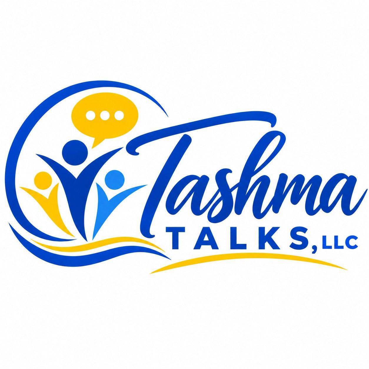 Logo with three stylized people, speech bubble, and text 'Tashma Talks, LLC' in blue and yellow.